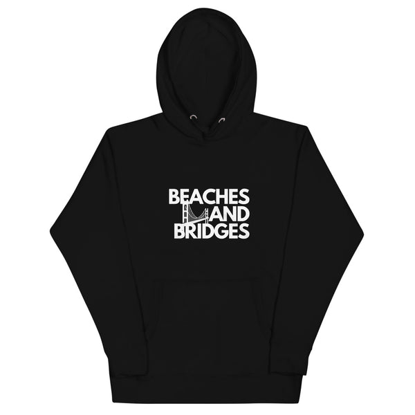 Beaches and Bridges Hoodie